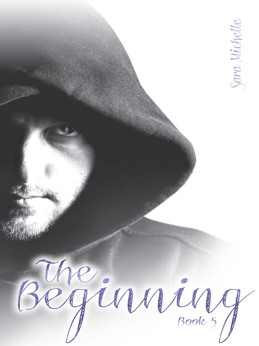 Title details for The Beginning by Sara Michelle - Available
